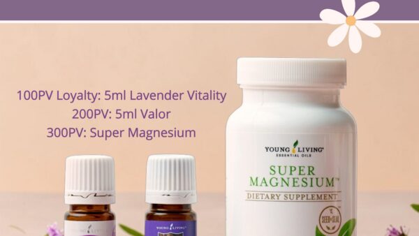 Promotional graphic for May wellness gifts featuring Young Living Super Magnesium supplement bottle alongside Lavender Vitality and Valor essential oil bottles, with text highlighting free gifts at 100PV, 200PV, and 300PV levels under the heading “Intentional Wellness.”
