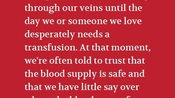 Quote from Liz James about blood transfusions and having a say in where donated blood comes from, featured on the Wise Traditions Podcast.